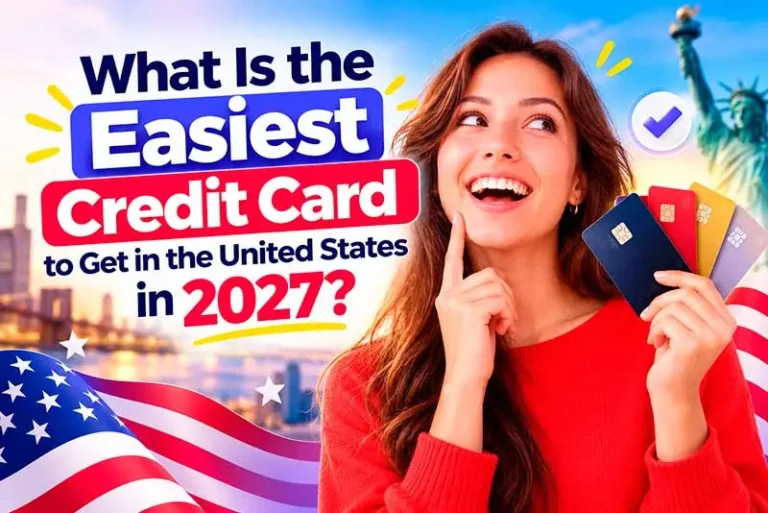 Easiest credit card to get in the uinited states