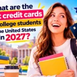 the best credit cards for college students in the United States